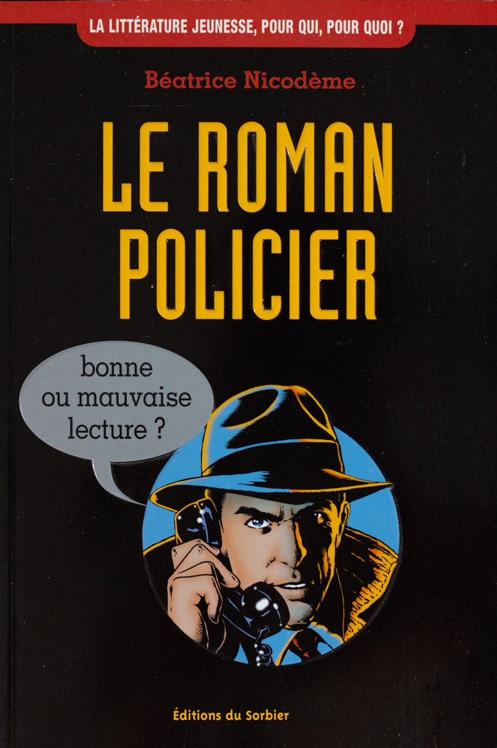 Beatrice Nicodeme autrice couverture du documentaire Le roman policier bonne ou mauvaise lecture